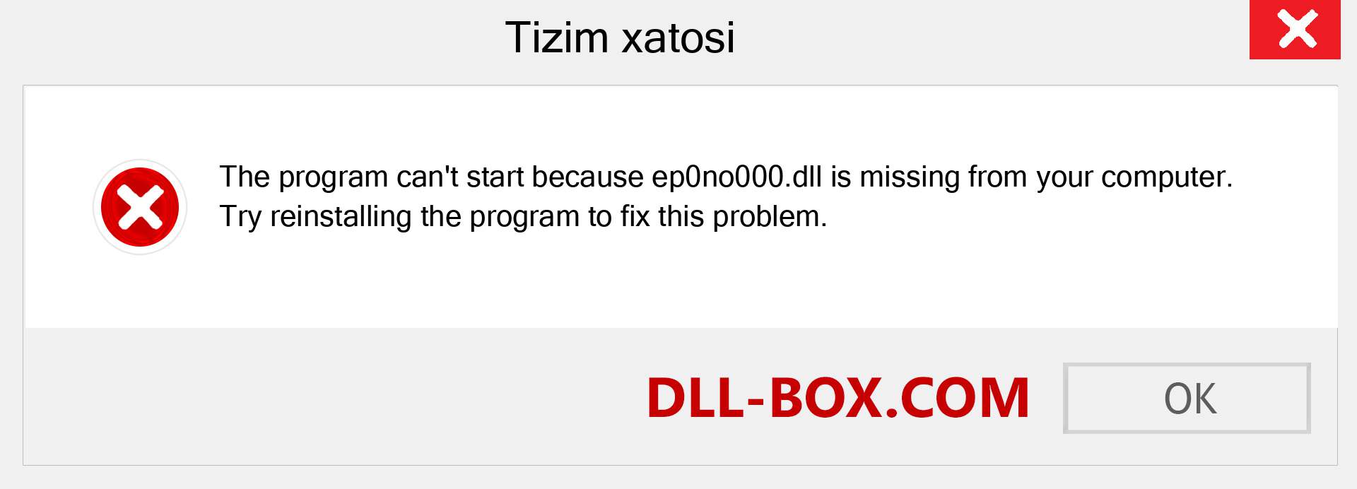 ep0no000.dll fayli yo'qolganmi?. Windows 7, 8, 10 uchun yuklab olish - Windowsda ep0no000 dll etishmayotgan xatoni tuzating, rasmlar, rasmlar